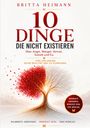 Buchtitel: "10 Dinge, die nicht existieren" von Britta Heimann. Illustration: Ein Baum mit roten und weißen Blättern.