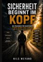 Nils Weyand: Sicherheit beginnt im Kopf, Buch