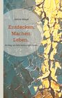 Text: "Sabine Mbaye. Entdecken. Machen. Leben. Ein Weg, wie tiefe Verletzungen heilen." Hintergrund: abstrakte Kunst mit Blau- und Gelbtönen.