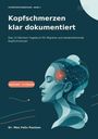 Text: "Kopfschmerzen klar dokumentiert", "Das 12-Wochen-Tagebuch für Migräne", "Undatiert - 12 Wochen", "Dr. Max Felix Paulsen". Illustration einer Frau mit grafischen Mustern am Kopf.