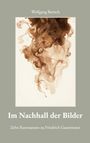 "Im Nachhall der Bilder: Zehn Resonanzen zu Friedrich Gauermann" von Wolfgang Bartsch. Rauchartig, braun auf hellem Hintergrund.