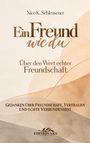 Ein Buchcover mit dem Titel "Ein Freund wie du" von Nico K. Schleusener. Beige und braune Farbtöne im Hintergrund.
