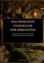 Johannes Ruchti: Das Verbotene Evangelium der Erkenntnis, Buch