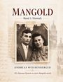 "MANGOLD, Band 1: Hannah, Andreas Weissenberger. Wie Hannah Epstein zu einer Mangold wurde." Foto eines Paares.