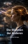 Text: "Die Stimmen der Anderen, Andreas Henniger". Profil einer Frau mit leuchtenden, vernetzenden Linien um den Kopf.