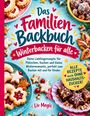 „Das Familien-Backbuch: Winterbacken für alle“ steht in großer Schrift mit Plätzchen und Gebäck im Hintergrund.