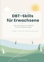 „DBT-Skills für Erwachsene“ auf einem pastellfarbenen Cover mit Landschaft und Sonne. Autor: Sanja Achinger.