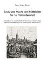 "BESITZ UND MACHT VOM MITTELALTER BIS ZUR FRÜHEN NEUZEIT" zeigt Marktszene vor historischer Stadt mit Diagramm oben.