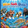 Text: "Miau, Gack, Blubb! Mona, Lisa und Fipsi lernen tauchen." Zwei Kätzchen, ein Huhn und ein Mensch tauchen im Meer.
