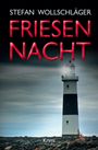 "Stefan Wollschläger, Friesen Nacht, Krimi." Ein Leuchtturm steht auf einer felsigen Küste unter bewölktem Himmel.
