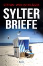 Oben "Stefan Wollschläger", darunter "Sylter Briefe". Unten "Krimi". Strandkorb am Strand mit Möwen im Flug.