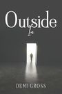 Demi Gross: Outside In, Buch