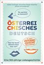 Text: "Du sprichst so komisch? ÖSTERREICHISCHES DEUTSCH Hast du heute Abend schon was vor? Is’ der ÖSTERREICHISCHE Standard"

Design: Bunte Typografie, zwei Sprechblasen mit Lippenillustrationen.