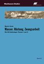 Moritz Grote: Wasser. Rüstung. Zwangsarbeit, Buch