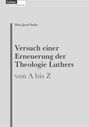 Max Josef Suda: Versuch einer Erneuerung der Theologie Luthers, Buch