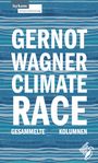 Gernot Wagner: Climate Race, Buch