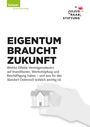 : Eigentum Braucht Zukunft, Buch