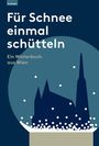 Lisa Noggler-Gürtler: Für Schnee einmal schütteln. Ein Winterbuch aus Wien, Buch