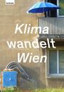 Astrid Göttche: Klima wandelt Wien, Buch