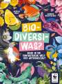 Andrea Grill: Bio-Diversi-Was? Reise in die fantastische Welt der Artenvielfalt. In Kooperation mit dem WWF, Buch