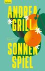 Andrea Grill: Sonnenspiel, Buch