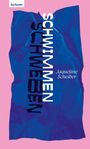 Jaqueline Scheiber: Schwimmen / Schweben, Buch