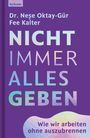 Titel: "Nicht immer alles geben". Autoren: Dr. Neşe Oktay-Gür, Fee Kalter. Bunter Text auf lila Hintergrund.