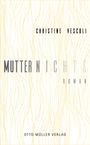 Christine Vescoli: Mutternichts, Buch