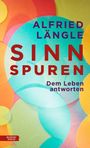 Alfried Längle: Sinnspuren, Buch