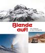 „Blende auf! Der Arlberg in der Fotografie.“ Oben Berge, unten eine Schneekanone und ein Auto mit Berglandschaft.