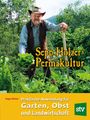 Sepp Holzer: Sepp Holzers Permakultur, Buch