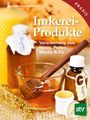 Wolfgang Oberrisser: Imkereiprodukte, Buch