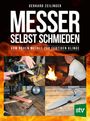 Gerhard Zeilinger: Messer selbst schmieden, Buch