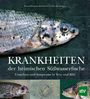 Thomas Weismann: Krankheiten der heimischen Süßwasserfische, Buch
