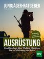 Stefan Straßer: Jungjäger-Ratgeber - Ausrüstung, Buch