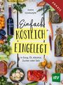 Joana Gimbutyte: Einfach - Köstlich - Eingelegt, Buch