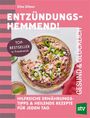 ENTZÜNDUNGS-HEMMEND! Hilfreiche Ernährungstipps. Gesund & Glücklich. Ein Gericht mit grünem Gemüse auf einem Teller.