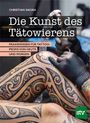 Titel: Die Kunst des Tätowierens. Ein tätowierter Arm wird bearbeitet. Unten Logo: stv.