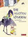 Lena Raubaum: Die Knotenlöserin, Buch
