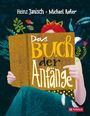 Heinz Janisch: Das Buch der Anfänge, Buch