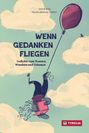 : Wenn Gedanken fliegen, Buch