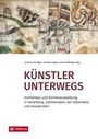 Andreas Rudigier: Künstler unterwegs, Buch