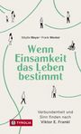 Text: "Wenn Einsamkeit das Leben bestimmt." Illustration von Menschen und ein rotes TYROLIA-Logo.