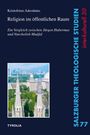 "Religion im öffentlichen Raum: Ein Vergleich zwischen Jürgen Habermas und Nurcholish Madjid" von Kristoforus Adeodatus. Unten: Foto einer Stadtansicht mit Gebäuden und Türmen.