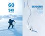 Thomas Neuhold: 60 Super Skitouren + Skitourenatlas (Kombipaket), Buch