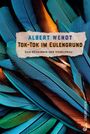 Albert Wendt: Tok-Tok im Eulengrund, Buch