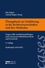 : Übungsbuch zur Einführung in die Rechtswissenschaften und ihre Methoden, Buch