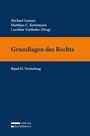 Michael Ganner: Grundlagen des Rechts, Buch