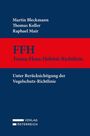 Titel: FFH Fauna-Flora-Habitat-Richtlinie. Autoren: Martin Bleckmann, Thomas Koller, Raphael Mair. Dunkelblaues Design mit rotem Streifen.