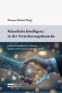 : Künstliche Intelligenz in der Versicherungsbranche, Buch